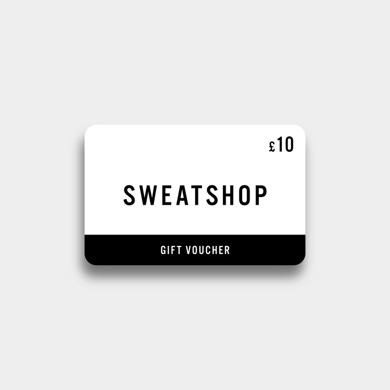 Sweatshop £10 Virtual Gift Voucher
